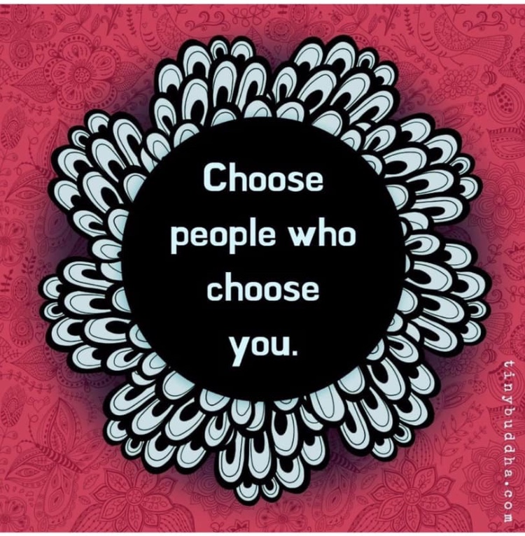 choose people who choose you 